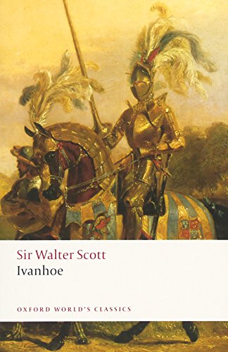 Ivanhoe, English edition (Oxford World’s Classics)