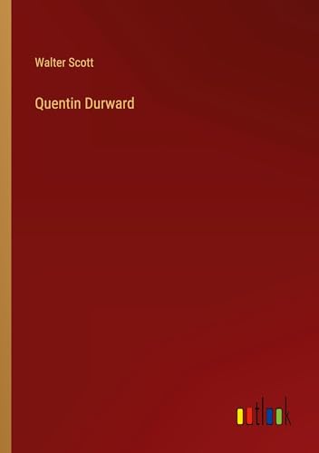 Quentin Durward von Outlook Verlag