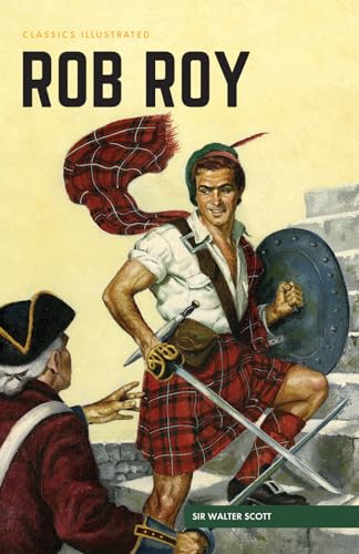 Rob Roy (Classics Illustrated)