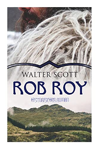 Rob Roy (Historischer Roman): Robin der Rothe