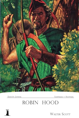 Robin Hood: Edición Juvenil. Ilustrada y Anotada von Independently published