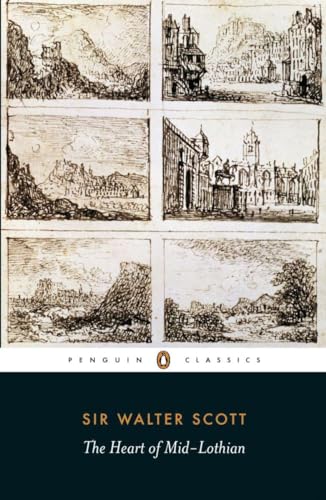 The Heart of Mid-Lothian (Penguin Classics)