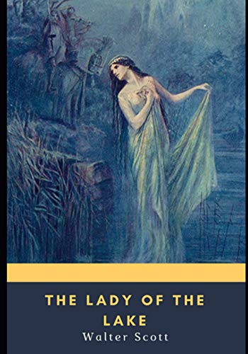 The Lady of the Lake von Independently published