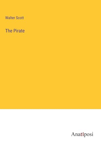 The Pirate von Anatiposi Verlag
