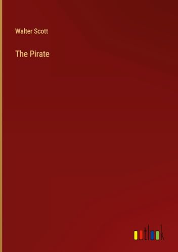 The Pirate von Outlook Verlag