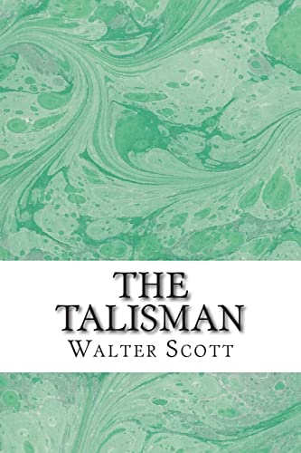 The Talisman: (Walter Scott Classics Collection) von CREATESPACE
