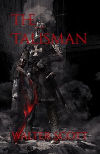 The Talisman: 19th Century Historical Adventure (Annotated) von Independently published