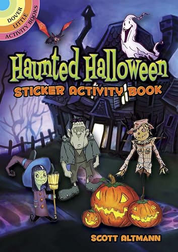 Haunted Halloween Sticker Activity Book (Dover Little Activity Books Stickers) von Dover Publications