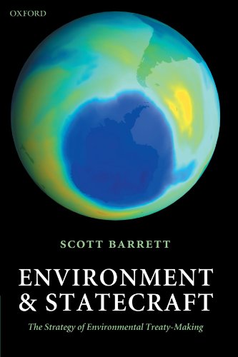 Environment and Statecraft: The Strategy of Environmental Treaty-Making