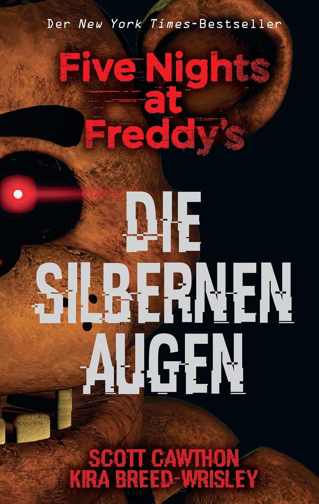 Five Nights at Freddy's: Die silbernen Augen von Panini Verlags GmbH