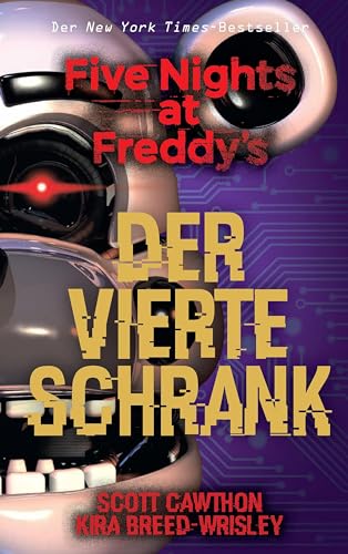 Five Nights at Freddy‘s: Der vierte Schrank: Videogameroman von Panini