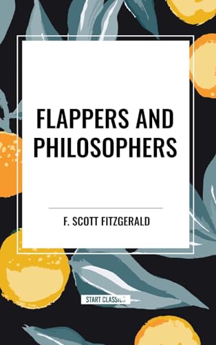 Flappers and Philosophers von Start Classics