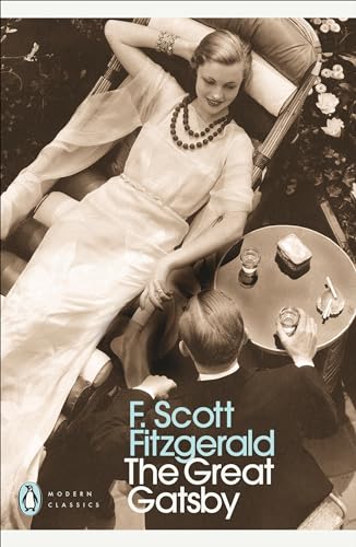 The Great Gatsby: F. Scott Fitzgerald (Penguin Modern Classics)