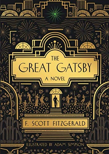The Great Gatsby: The New Illustrated Edition The Great Gatsby: The New Illustrated Edition