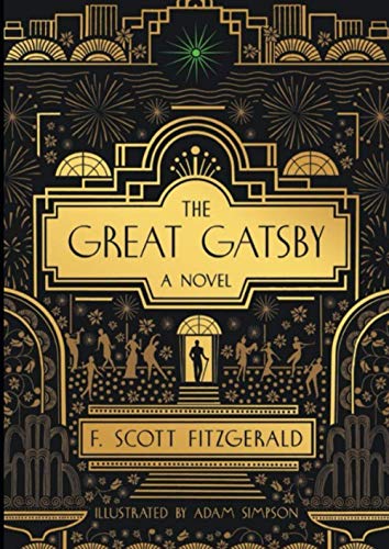 The Great Gatsby: The New Illustrated Edition The Great Gatsby: The New Illustrated Edition von Independently published