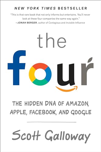 The Four (OF-EXP): The Hidden DNA of Amazon, Apple, Facebook, and Google (Englisch) Taschenbuch Buch – 4. September 2018