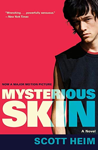 Mysterious Skin: A Novel