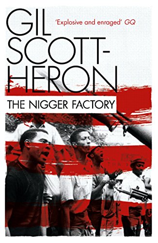 The Nigger Factory von Canongate Books