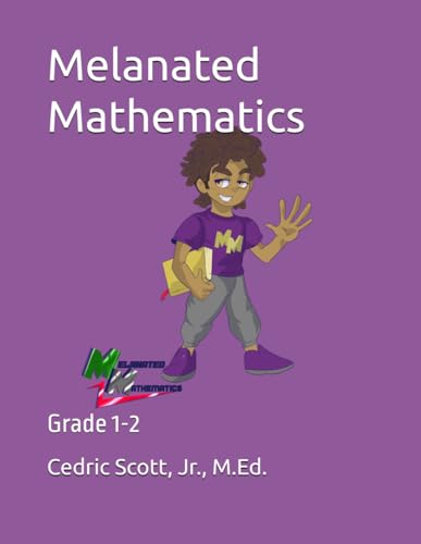 Melanated Mathematics: Grade 1-2 von Staten House