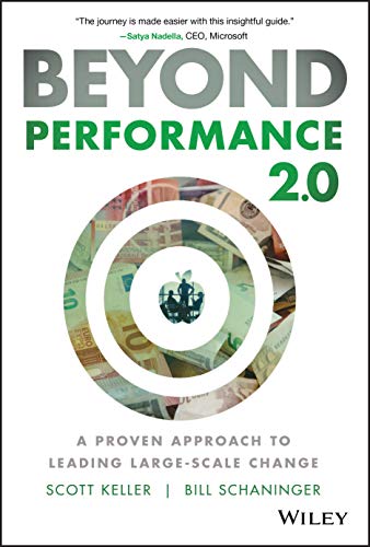 Beyond Performance 2.0: A Proven Approach to Leading Large-Scale Change von Wiley