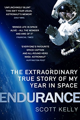 Endurance: A Year in Space, A Lifetime of Discovery