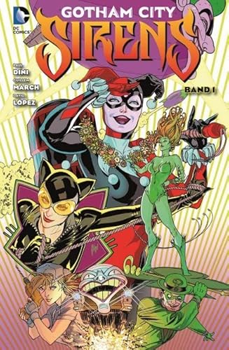 Gotham City Sirens: Bd. 1 von Panini