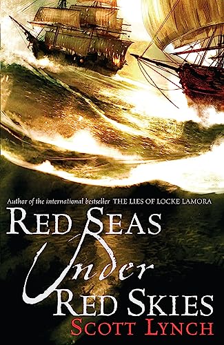 Red Seas Under Red Skies: The Gentleman Bastard Sequence, Book Two von Gollancz