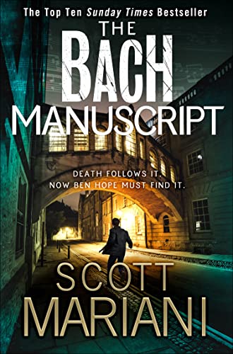 The Bach Manuscript: The gripping crime thriller from the Sunday Times bestselling author (Ben Hope, Band 16)