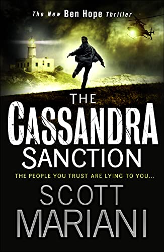 The Cassandra Sanction: The most controversial action adventure thriller you’ll read this year! (Ben Hope)