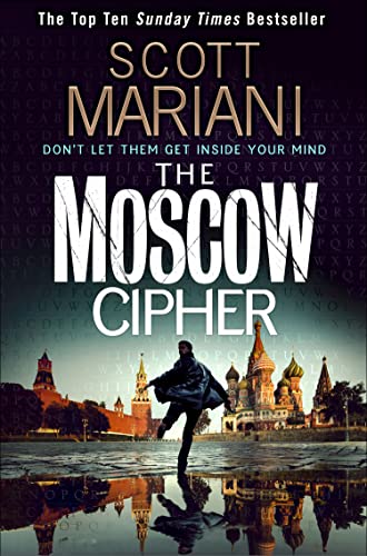 The Moscow Cipher: The chilling action thriller from the Sunday Times bestselling author (Ben Hope, Band 17)