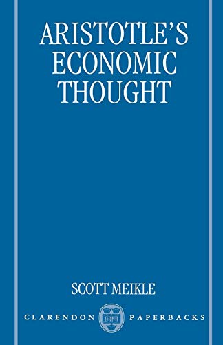 Aristotle's Economic Thought Aristotle's Economic Thought von Oxford University Press, USA