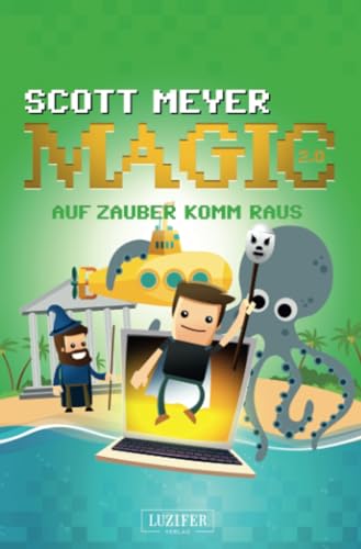 AUF ZAUBER KOMM RAUS: Fantasy, Science Fiction (Magic 2.0, Band 2)