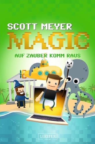 AUF ZAUBER KOMM RAUS: Fantasy, Science Fiction (Magic 2.0, Band 2)