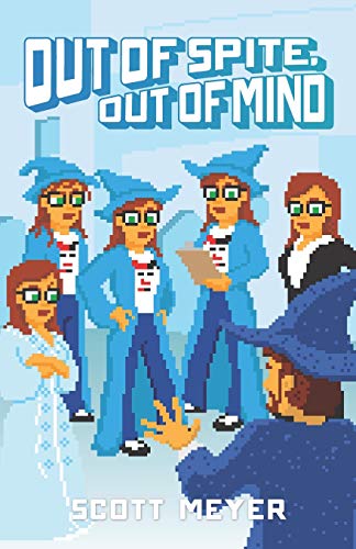 Out of Spite, Out of Mind (Magic 2.0, Band 5) von Rocket Hat Industries