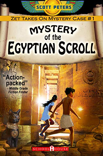 Mystery of the Egyptian Scroll (Kid Detective Zet, Band 1) von CreateSpace Independent Publishing Platform