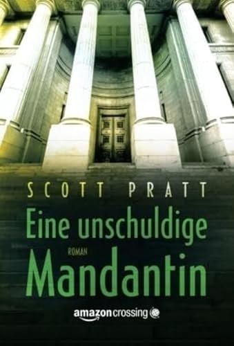 Eine unschuldige Mandantin von Amazon Publishing