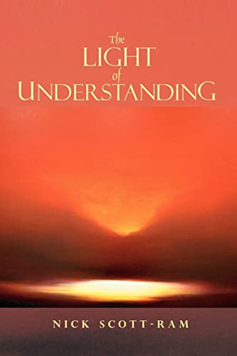 The Light of Understanding von Trafford Publishing