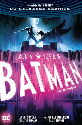 All Star Batman Vol. 3: The First Ally