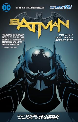 Batman Vol. 4: Zero Year-Secret City (The New 52)