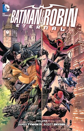 Batman and Robin Eternal Vol. 1 Batman and Robin Eternal Vol. 1