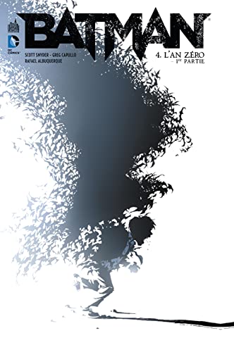 Batman - tome 4 - An zéro: 1re partie Batman - tome 4 - An zéro: 1re partie