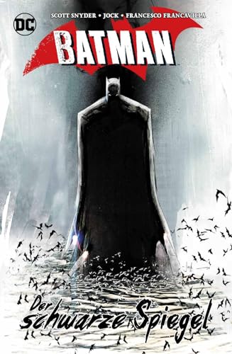 Batman: Der schwarze Spiegel: Sammelband von Panini Verlags GmbH