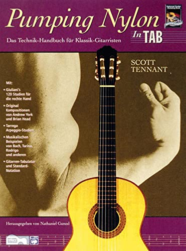 Pumping Nylon: Das Technik Handbuch für Klassik-Gitaristen (Pumping Nylon Series) von Alfred Music