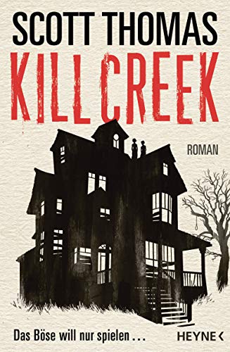 Kill Creek: Roman