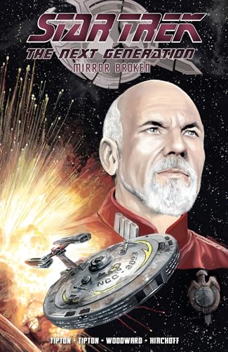 Star Trek: The Next Generation - Mirror Broken von IDW Publishing