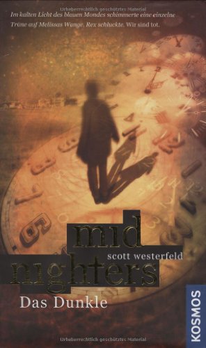 Midnighters Band 2 - Das Dunkle Midnighters Band 2 - Das Dunkle von Franckh Kosmos Verlag