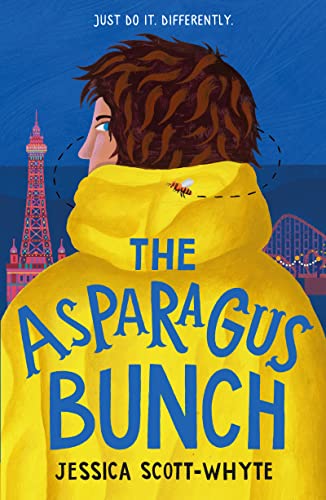 The Asparagus Bunch: A hilarious and heartfelt comedy von Welbeck Children's Books