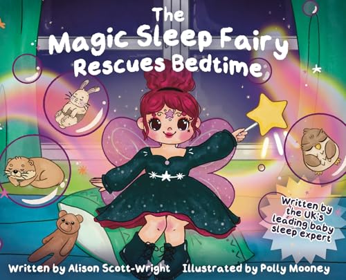 The Magic Sleep Fairy Rescues Bedtime von Alison Scott-Wright