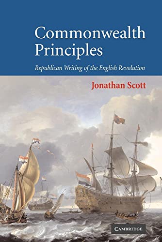 Commonwealth Principles: Republican Writing of the English Revolution von Cambridge University Press