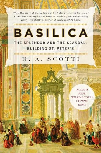 Basilica: The Splendor and the Scandal: Building St. Peter's von Plume